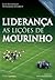 Liderança: As Lições de Mourinho