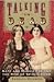 Talking to the Dead: Kate and Maggie Fox and the Rise of Spiritualism