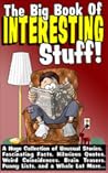 The Big Book of Interesting Stuff The Big Book of Interesting Stuff
