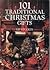101 Traditional Christmas Gifts