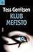 Klub Mefisto by Tess Gerritsen
