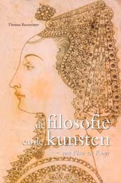 De filosofie en de kunsten: Van Plato tot Beuys (Hardcover)