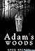 Adam's Woods