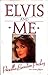 Elvis and Me by Priscilla Beaulieu Presley Elvis and Me by Priscilla Beaulieu Presley