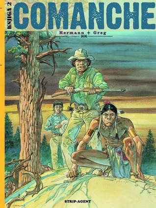 Comanche, knjiga 2 (Hardcover)