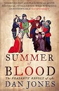 Summer of Blood: The Peasants' Revolt of 1381