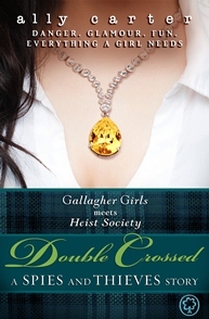 Double Crossed: A Spies and Thieves Story
