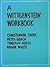 A Wittgenstein Workbook