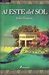El este del sol by Julia Gregson