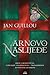 Arnovo naslijeđe by Jan Guillou