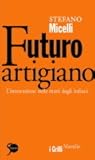 Futuro artigiano:...