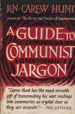 A Guide to Communist Jargon 
