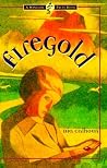 Firegold by Dia Calhoun