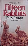 Fifteen Rabbits by Felix Salten