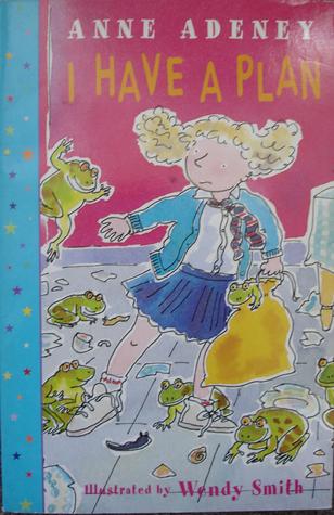 I Have a Plan (A Dolphin paperback)