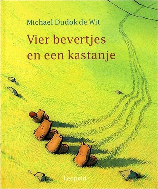 Vier bevertjes en een kastanje