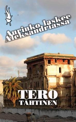 Aurinko laskee Aleksandriassa