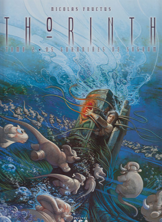 Os Guardiães de Sogrom (Thorinth, #2)