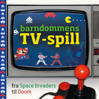Barndommens TV-spill: Fra Space Invaders til Doom