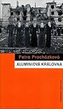 Aluminiová královna (rusko-čečenská válka očima žen) Aluminiová královna (rusko-čečenská válka očima žen)