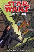 Star Wars: Dawn of the Jedi, Vol. 2: Prisoner of Bogan