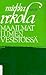 Maailmat lumen vesistöissä: Proosarunoja, aforismeja