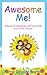 Awesome Me! A Book of Awesome Affirmations for Little Stars by Cherrie Dejolde Bautista