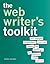 The Web Writer's Toolkit: 365 Prompts, Collaborative Exercises, Games, and Challenges for Effective Online Content