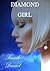 Diamond Girl by Pamila Daniel
