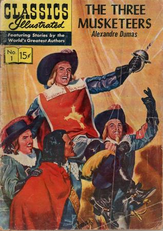The Three Musketeers (Classics Illustrated #1)