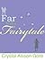 Far from a Fairytale