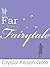 Far from a Fairytale