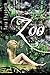 Zoo (The Enclosure Chronicles, #1)