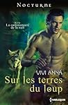 Sur les terres du loup by Vivi Anna