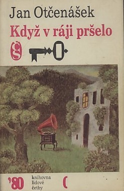 Když v ráji pršelo