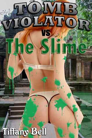 Tomb Violator vs The Slime (Kindle Edition)
