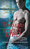 Book cover for The Undead In My Bed (Dark Ones #10.5; Half-Moon Hollow #2.5; Midnight Liaisons #1.5)