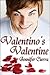 Valentino's Valentine