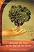 Healing the Soul in the Age of the Brain: Why Medication Isn't Enough