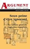 Argument, vol. 15, numéro 1 - Sous peine d'être ignorant