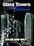 Shattered (Glass Towers, #2)