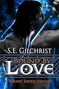 Bound by Love