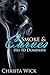 His to Dominate (Smoke & Curves #1)