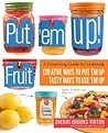 Put 'em Up! Fruit by Sherri Brooks Vinton