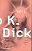 Valis by Philip K. Dick