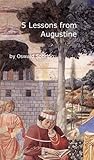 5 Lessons from Augustine
