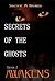 Awakens (Secrets of the Gho...
