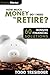 How Much Money Do I Need to Retire?