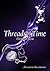Threads of Time