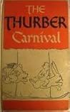 Thurber Carnival by James Thurber